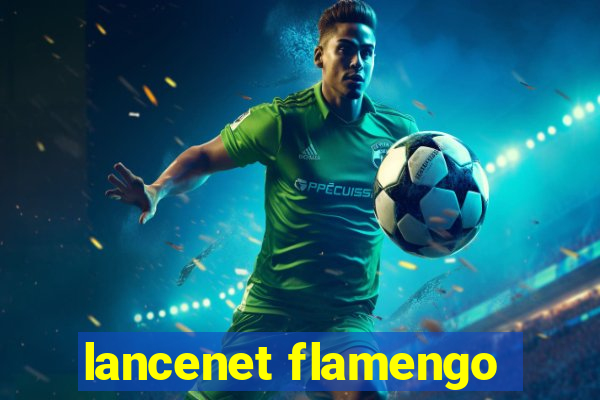 lancenet flamengo